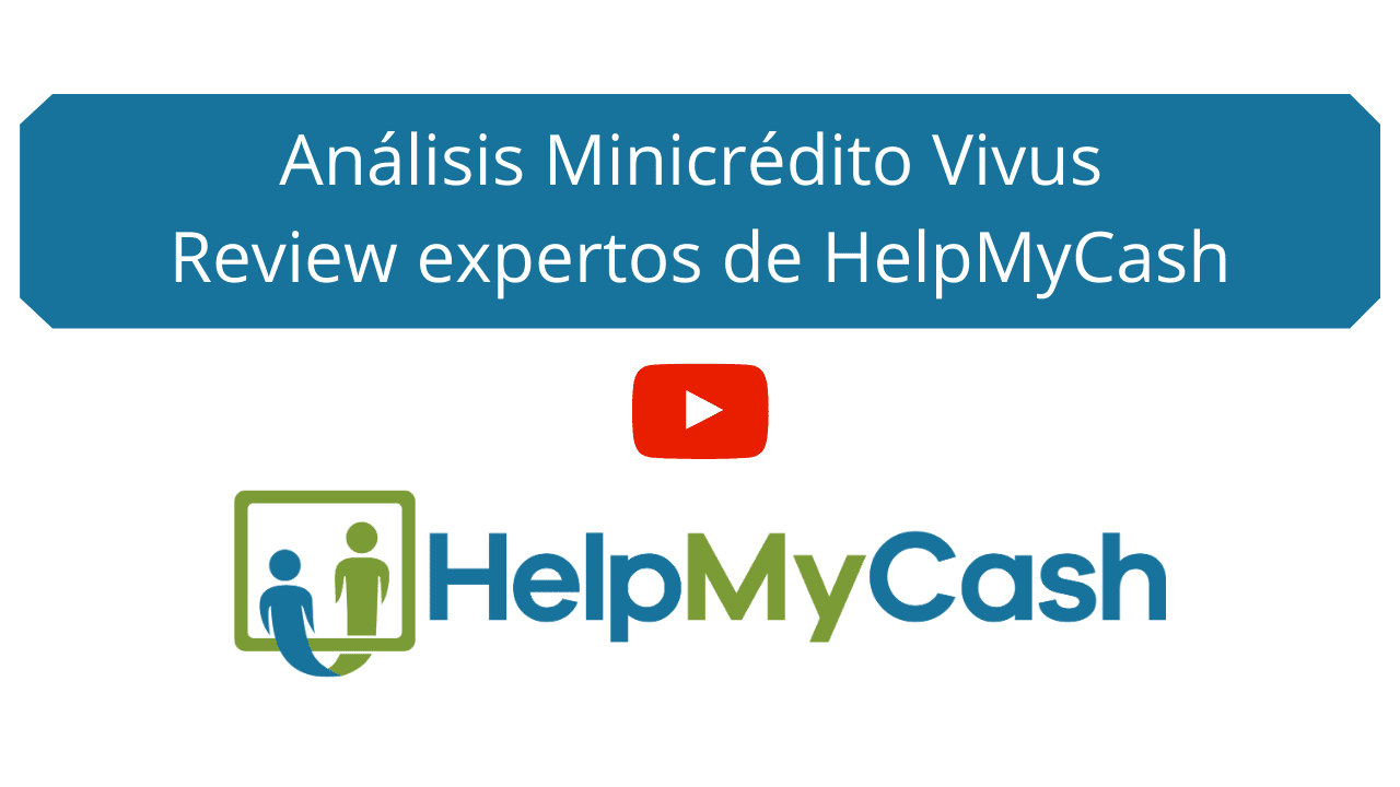 Análisis Minicrédito Vivus - Review expertos de HelpMyCash
