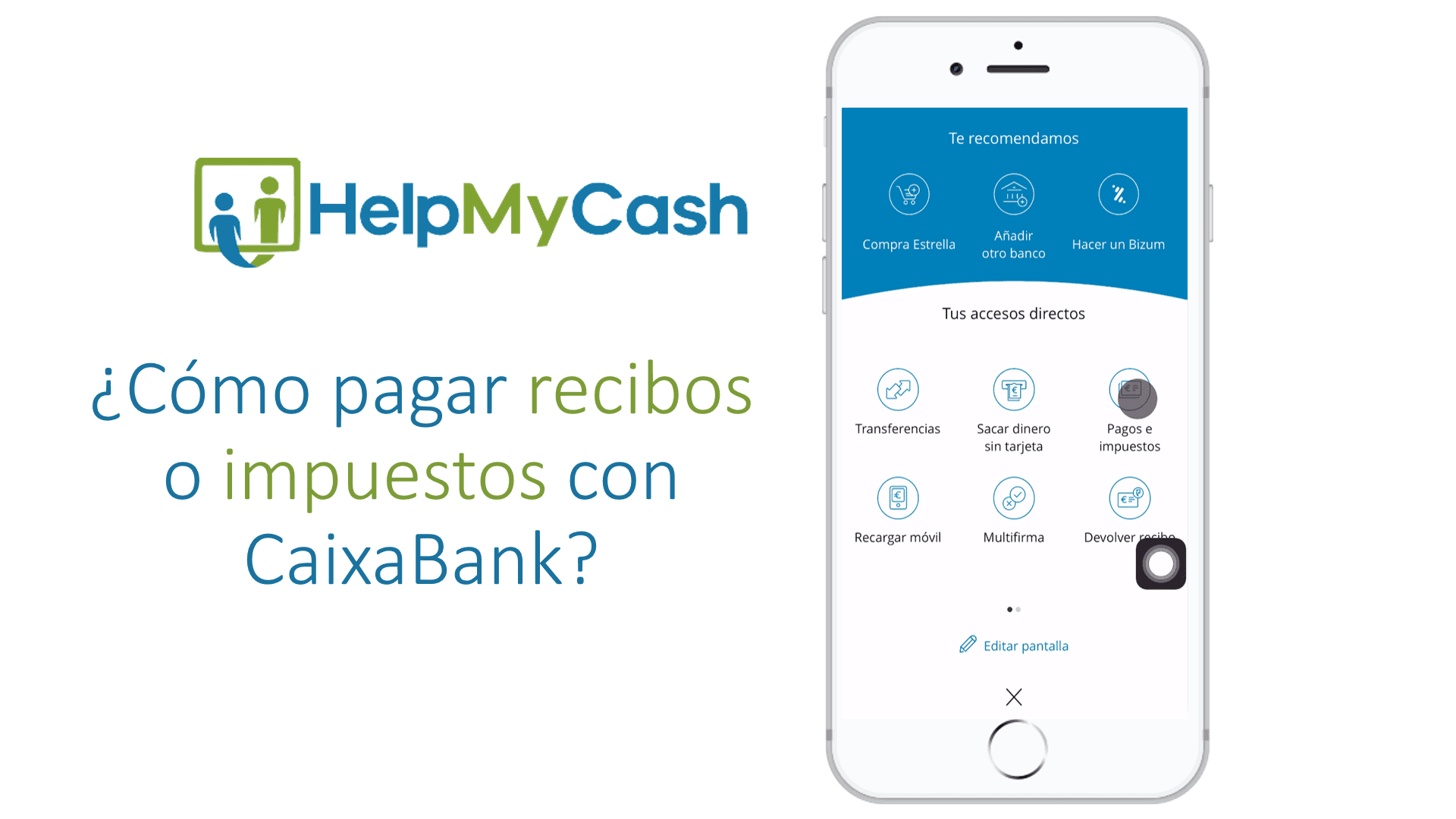 CaixaBank - ¿Cómo pagar recibos o impuestos desde la app?