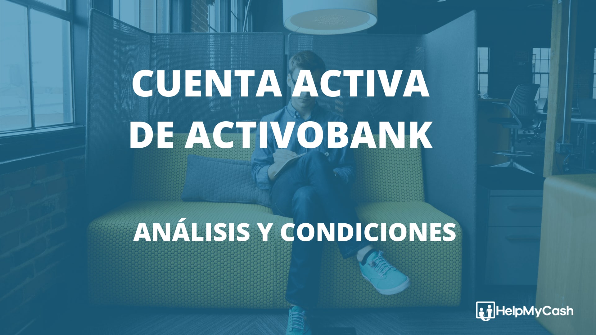 Cuenta activobank. cuenta activa. cuenta activa de activobank